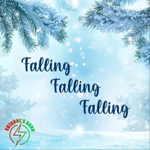 Suzanne's Band - Falling Falling Falling
