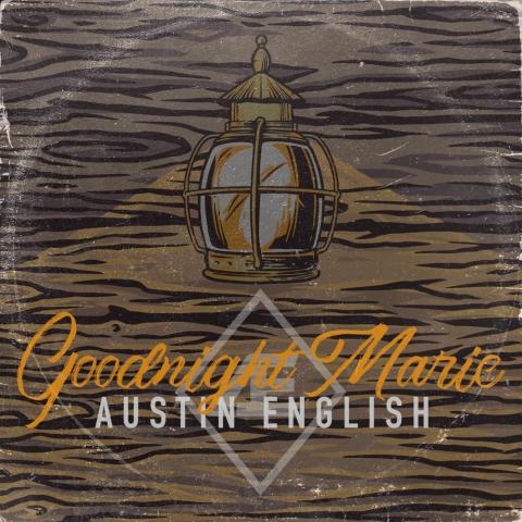 Austin English - Goodnight Marie