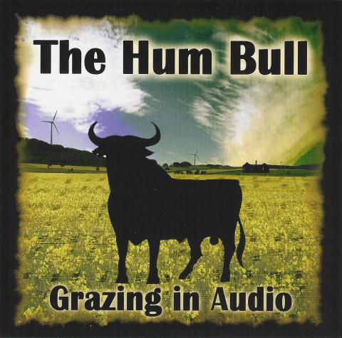 The Hum Bull - Grazing In Audio