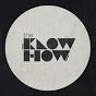 The Knowhow - Here She Comes (There She Goes)