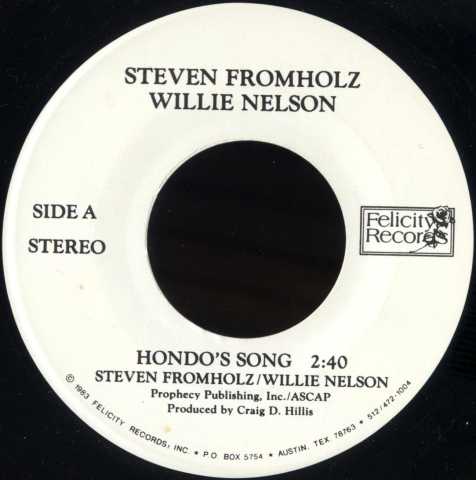 Steven Fromholz & Willie Nelson - Hondo's Song