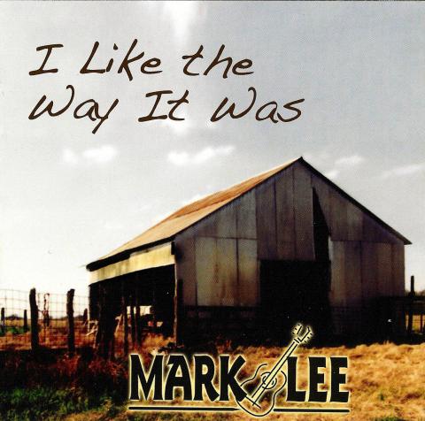 Mark Lee - I Like the Way It Was