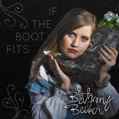 Bethany Becker Band - If the Boot Fits