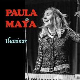 Paula Maya - Iluminar