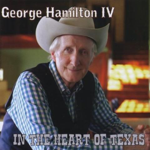 George Hamilton IV - In the Heart of Texas