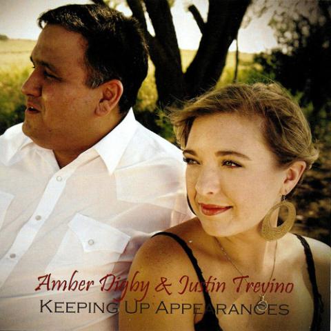 Justin Trevino & Amber Digby - Keeping Up Appearances
