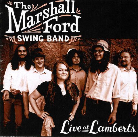 The Marshall Ford Swing Band - Live at Lamberts