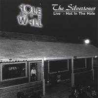 The Silvertones - Live - Hot In the Hole