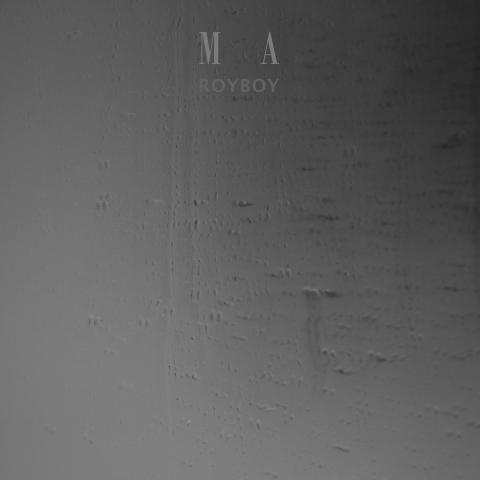 Royboy - Ma
