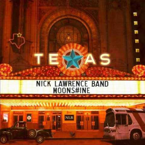 Nick Lawrence Band - #Moonshine