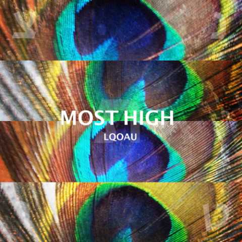 Lqoau - Most High