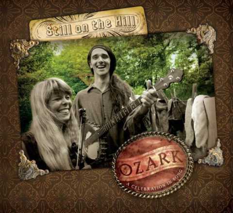 Still On the Hill - Ozark
