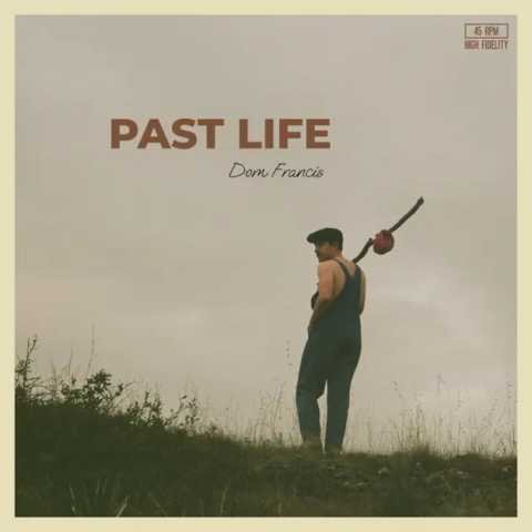 Dom Francis - Past Life