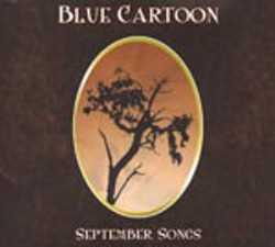 Blue Cartoon - September Songs