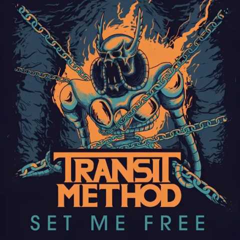 Transit Method - Set Me Free