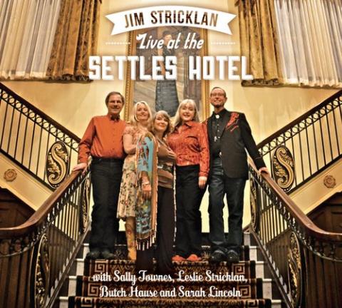 Jim Stricklan - Settles Hotel