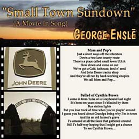 George Ensle - Small Town Sundown