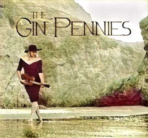 The Gin Pennies - The Gin Pennies