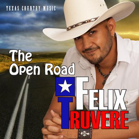 Felix Truvere - The Open Road