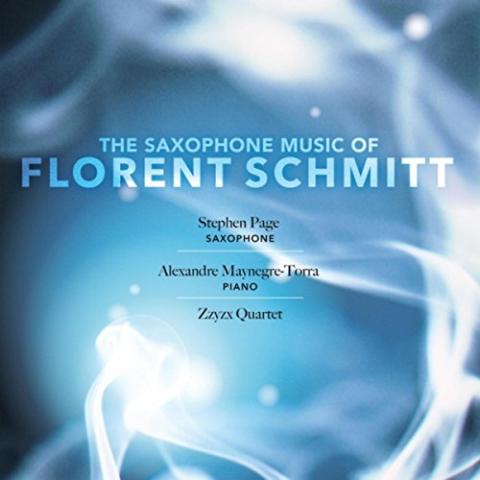Stephen Page - The Saxophone Music of Florent Schmitt