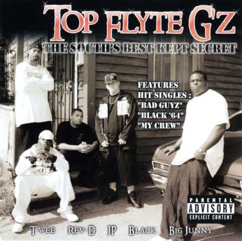 Top Flyte G'z - The South's Best Kept Secret