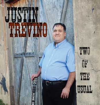 Justin Trevino - Two of the Usual