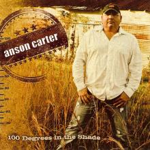 Anson Carter - 100 Degrees In the Shade