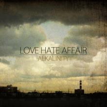 Love Hate Affair - Alkalinity