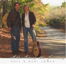Phil & Debi Jones - All Along the Journey