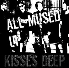 All Mused Up - Kisses Deep