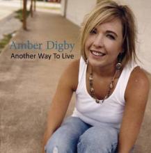 Amber Digby - Another Way to Live