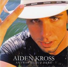 Aiden Kross - Anywhere But Here