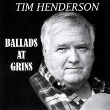 Tim Henderson - Ballads at Grins