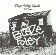 Various - BFI #3 - Blaze Foley Inside