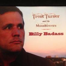 Trent Turner - Billy Badass