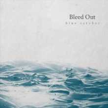 Blue October - Bleed Out