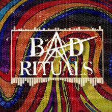 Bad Rituals - Bloodlines