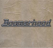 Boomerhood - Boomerhood