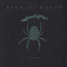 Burn the Wagon - Born in Blood