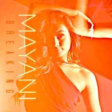 Mayani - Breaking