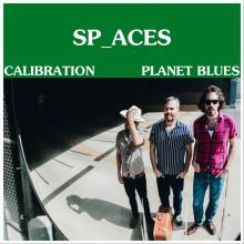 Sp_aces - Calibration / Planet Blues