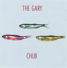 The Gary - Chub