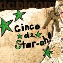 D.C. Bloom - Cinco De Star-oh