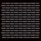 Thomas Craig Elliott - Cool Water