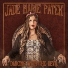 Jade Marie Patek - Dancing With the Devil