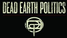 Dead Earth Politics - Dead Earth Politics