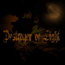 Destroyer of Light - Destroyer of Light