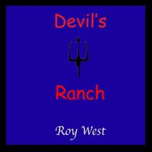 Roy West - Devil's Ranch