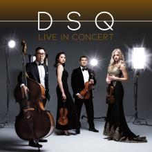 The Dallas String Quartet - DSQ Live in Concert