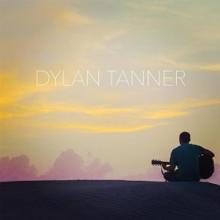 Dylan Tanner - Dylan Tanner EP